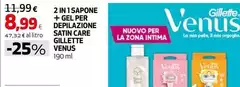 Gillette - 2 In 1 Sapone + Gel Per Depilazione Satin Care