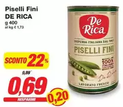 De rica - Piselli Fini