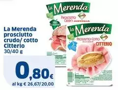 Citterio - La Merenda Prosciutto Crudo/ Cotto