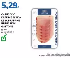 Gastone - Carpaccio Di Pesce Spada Le Sopraffine Bernardini