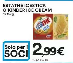 Kinder - Estathe Icestick O Ice Cream