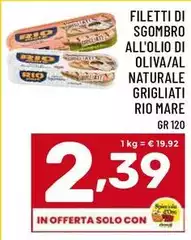 Rio Mare - Filetti Di Sgombro All'Olio Di Oliva/Al Naturale Grigliati