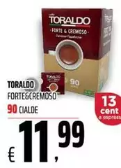 Toraldo - Forte&Cremoso 90 Cialde