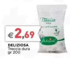 Deliziosa - Treccia Dura