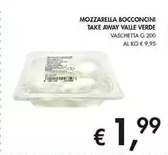 Vallè - Mozzarella Bocconcini Take Away Valle Verde