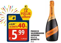Mionetto - Prosecco Valdobbiadene Superiore D.O.C.G.