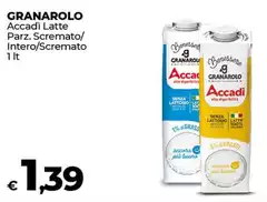 Granarolo - Accadi Latte Parz. Scremato/ Intero/Scremato