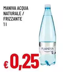 Maniva - Acqua Naturale/Frizzante