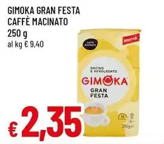 Gimoka - Gran Festa Caffè Macinato