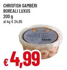 Chrisfish - Gamberi Boreali Luxus