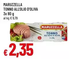 Maruzzella -  Tonno All'olio D'oliva