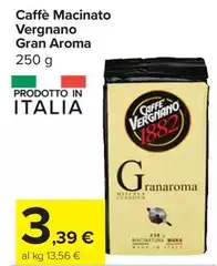 Gran aroma - Caffè Macinato Vergnano