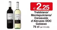 Trebbiano - / Montepulciano/ Cerasuolo D'Abruzzo DOC