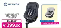 Maxi-Cosi - Seggiolino Auto Mica Pro 360