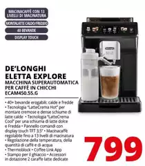 De Longhi - Eletta Explore Macchina Superautomatica Per Caffè In Chicchi ECAM450.55.G