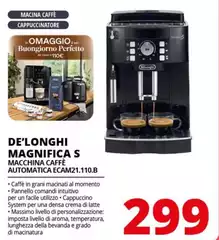 De Longhi - Magnifica S Macchina Caffè Automatica ECAM21.110.B