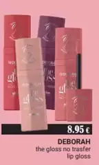 Deborah - The Gloss No Trasfer Lip Gloss