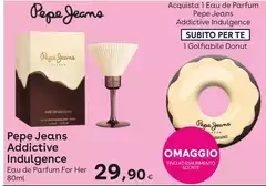 Pepe Jeans - Addictive Indulgence