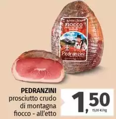 Fiocco - Prosciutto Crudo Di Montagna