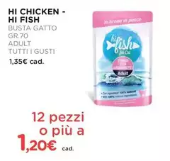 Hi Chicken-Hi Fish - Busta Gatto Adult 
