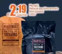 Martelli -  Petto Di Tacchino Arrosto Alta Qualità