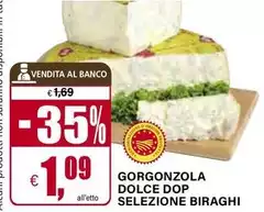 Biraghi - Gorgonzola Dolce DOP Selezione