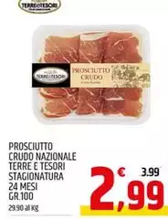 Terre e tesori - Prosciutto Crudo Nazionale Terre E Tesori Stagionatura