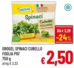 Orogel - Spinaci Cubello Foglia Piu'