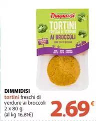 Dimmidisì - Tortini Freschi Di Verdure Ai Broccoli