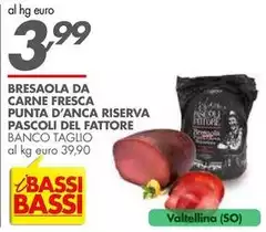 Riserva - Bresaola Da Carne Fresca Punta D'Anca