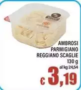 Ambrosi -  Parmigiano Reggiano Scaglie