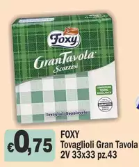 Foxy - Tovaglioli Gran Tavola