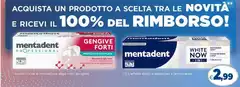 Mentadent - Acquista Un Prodotto A Scelta Tra Le Novita