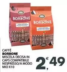 Caffe borbone - Miscela Decisa In Caps Compatibile Nespresso/A Modo Mio X10