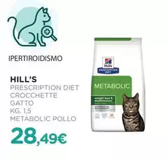Hill'S - Veterinary Diet Crocchette Gatto Metabolic Pollo