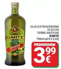 Dante - Olio Extravergine Di Oliva Terre Antiche