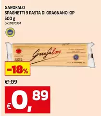 Garofalo - Spaghetti 9 Pasta Di Gragnano IGP