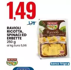 Tre Mulini - Ravioli Ricotta, Spinaci Ed Erbette