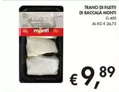 Monti - Tranci Di Filetti Di Baccalà