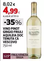 Tenuta ca' vescovo - Vino Pinot Grigio Friuli Aquileia DOC