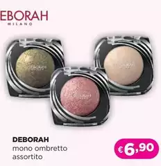 Deborah - Mono Ombretto