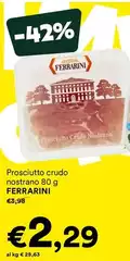 Ferrarini - Prosciutto Crudo Nostrano