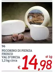 Val D'Orcia - Pecorino Di Pienza Fresco