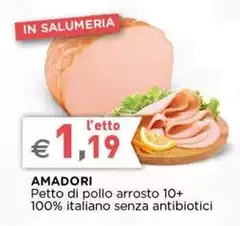 Amadori - Petto Di Pollo Arrosto 10+ 100% Italiano Senza Antibiotici