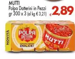 Mutti - Polpa Datterini In Pezzi