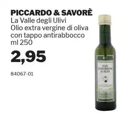 Piccardo & savorè - La Valle Degli Ulivi Olio Extra Vergine Di Oliva Con Tappo Antirabbocco