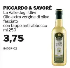 Piccardo & savorè - La Valle Degli Ulivi Olio Extra Vergine Di Oliva Fasciato Con Tappo Antirabbocco