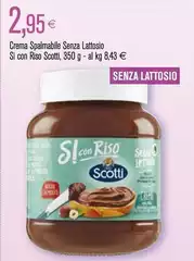 Scotti - Crema Spalmabile Senza Lattosio Si Con Riso
