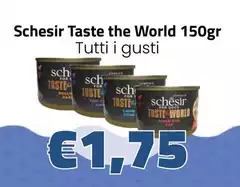 Schesir - Taste The World