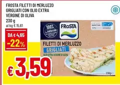 Frosta - Filetti Di Merluzzo Grigliati Con Olio Extra Vergine Di Oliva